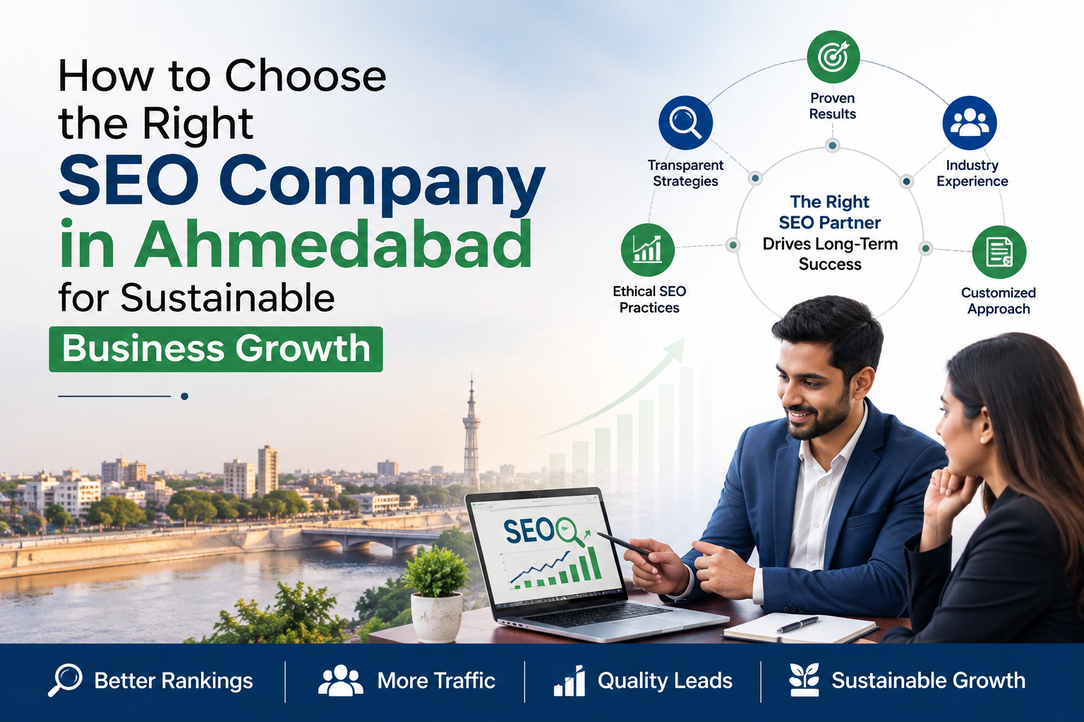 How to Choose the Right SEO Company in Ahmedabad for Sustainable Business Growth