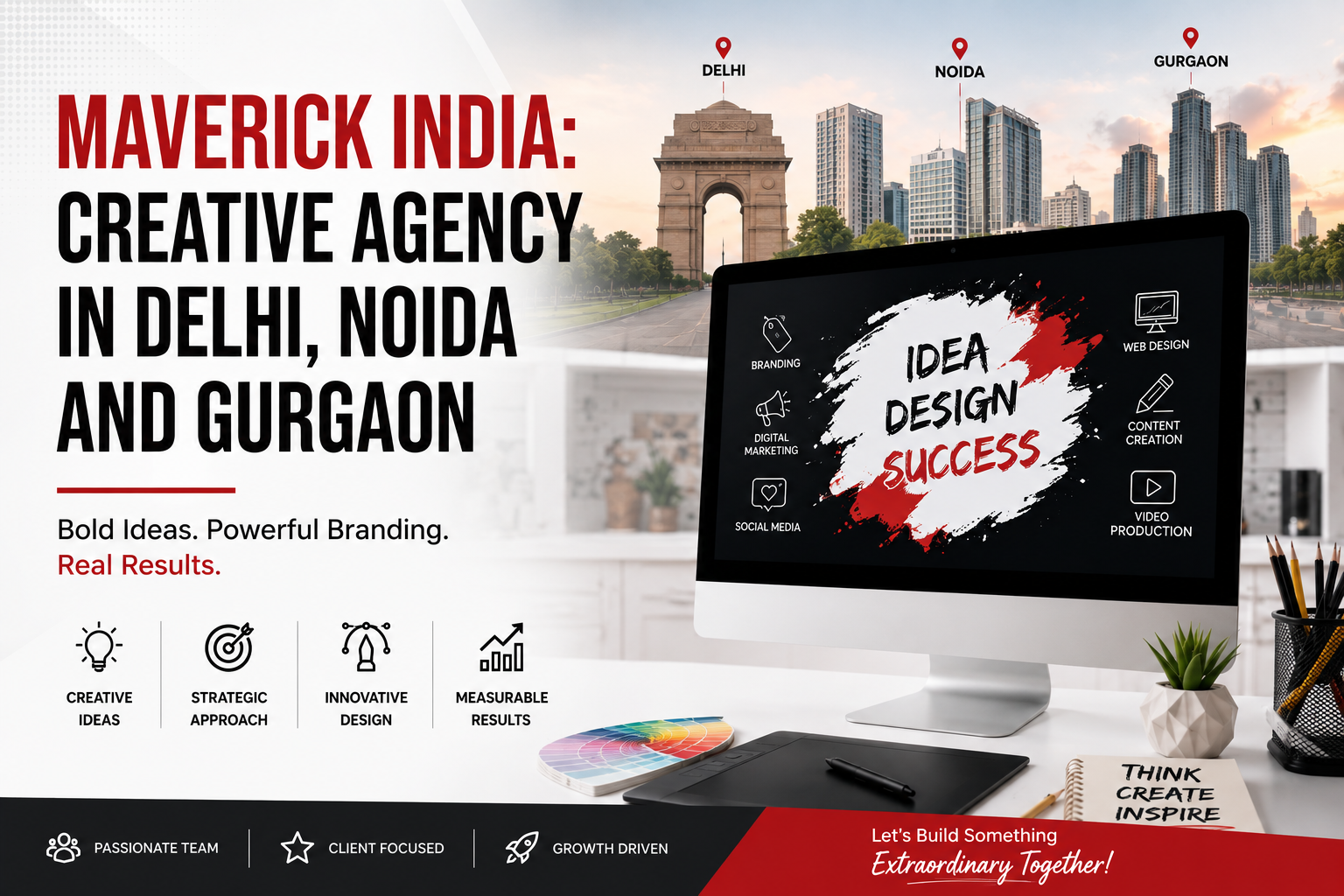 Maverick India: Creative Agency in Delhi, Noida and Gurgaon